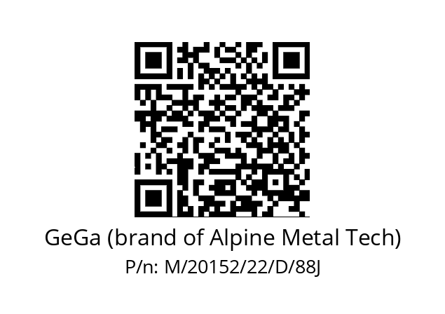   GeGa (brand of Alpine Metal Tech) M/20152/22/D/88J