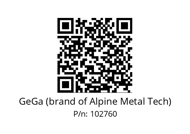   GeGa (brand of Alpine Metal Tech) 102760