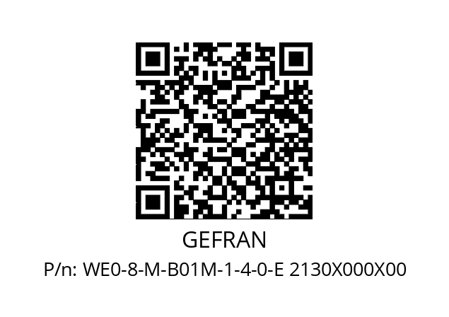   GEFRAN WE0-8-M-B01M-1-4-0-E 2130X000X00