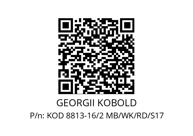   GEORGII KOBOLD KOD 8813-16/2 MB/WK/RD/S17