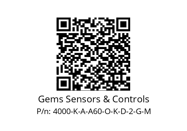   Gems Sensors & Controls 4000-K-A-A60-O-K-D-2-G-M