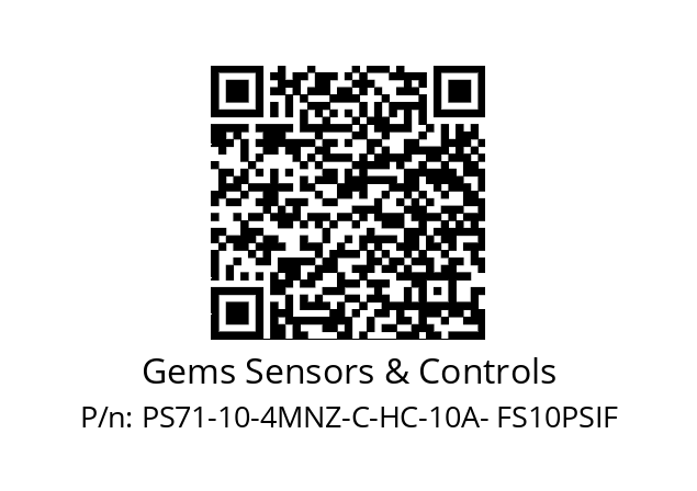   Gems Sensors & Controls PS71-10-4MNZ-C-HC-10A- FS10PSIF