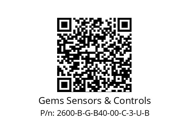   Gems Sensors & Controls 2600-B-G-B40-00-C-3-U-B