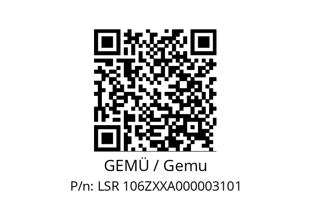   GEMÜ / Gemu LSR 106ZXXA000003101