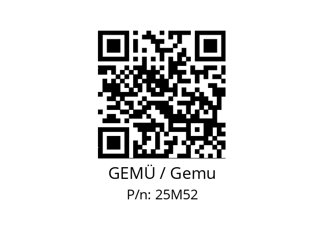   GEMÜ / Gemu 25M52