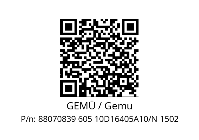   GEMÜ / Gemu 88070839 605 10D16405A10/N 1502