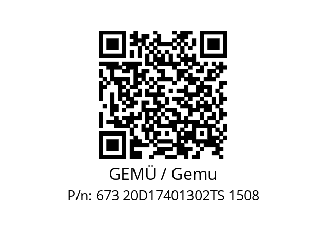   GEMÜ / Gemu 673 20D17401302TS 1508