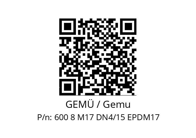   GEMÜ / Gemu 600 8 M17 DN4/15 EPDM17