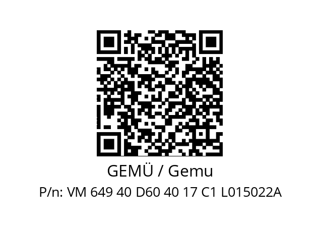   GEMÜ / Gemu VM 649 40 D60 40 17 C1 L015022A