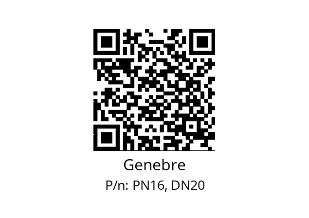   Genebre PN16, DN20