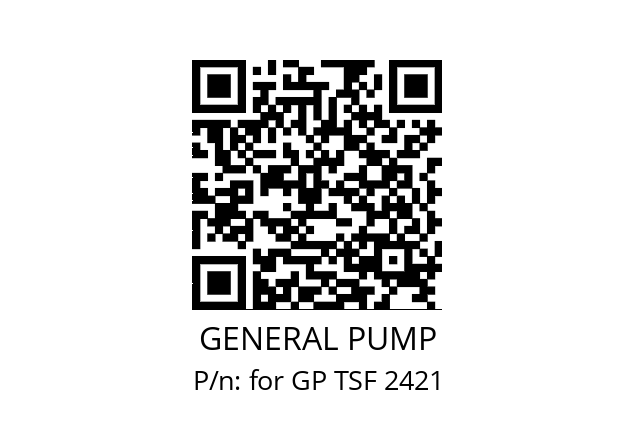   GENERAL PUMP for GP TSF 2421