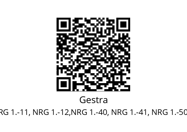   Gestra For  NRG 1.-11, NRG 1.-12,NRG 1.-40, NRG 1.-41, NRG 1.-50, NRG 1.-51