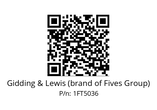   Gidding & Lewis (brand of Fives Group) 1FT5036