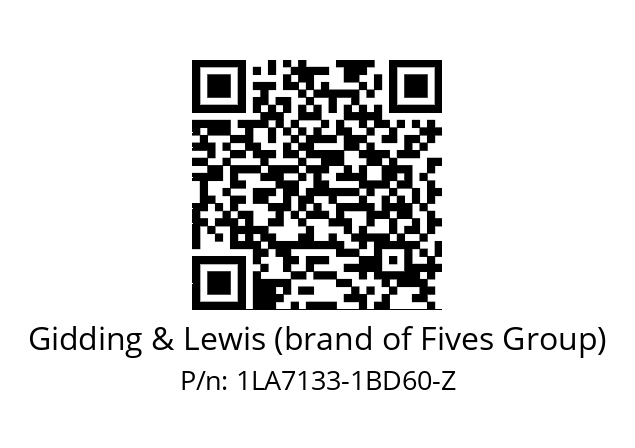   Gidding & Lewis (brand of Fives Group) 1LA7133-1BD60-Z