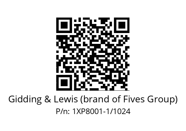   Gidding & Lewis (brand of Fives Group) 1XP8001-1/1024