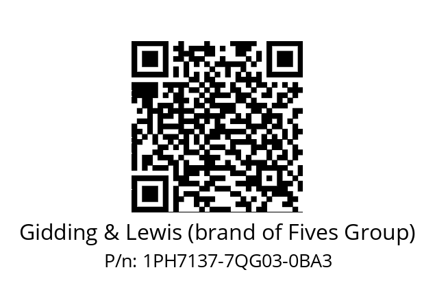   Gidding & Lewis (brand of Fives Group) 1PH7137-7QG03-0BA3