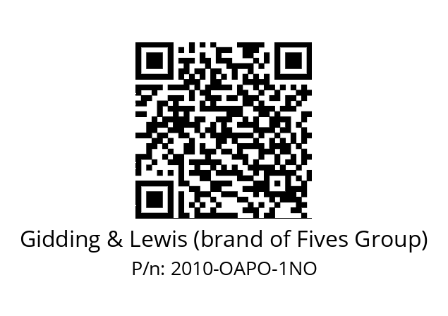   Gidding & Lewis (brand of Fives Group) 2010-OAPO-1NO