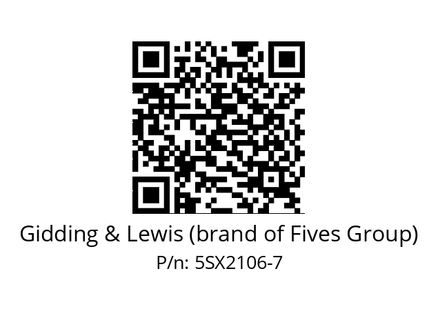   Gidding & Lewis (brand of Fives Group) 5SX2106-7