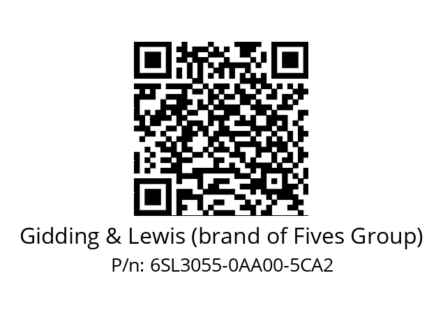   Gidding & Lewis (brand of Fives Group) 6SL3055-0AA00-5CA2