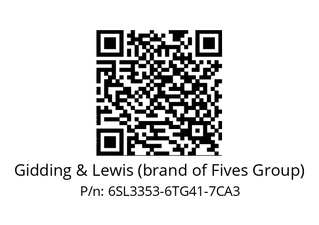   Gidding & Lewis (brand of Fives Group) 6SL3353-6TG41-7CA3