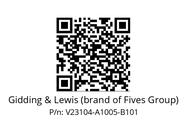   Gidding & Lewis (brand of Fives Group) V23104-A1005-B101