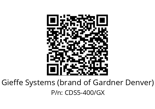   Gieffe Systems (brand of Gardner Denver) CDS5-400/GX