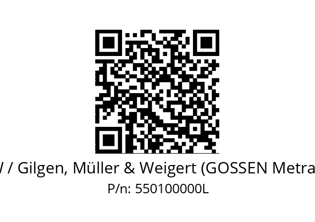   GMW / Gilgen, Müller & Weigert (GOSSEN Metrawatt) 550100000L