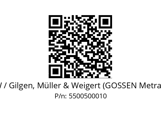   GMW / Gilgen, Müller & Weigert (GOSSEN Metrawatt) 5500500010