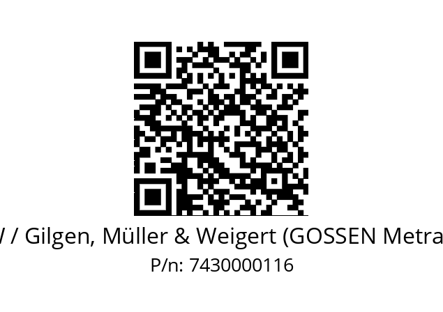   GMW / Gilgen, Müller & Weigert (GOSSEN Metrawatt) 7430000116