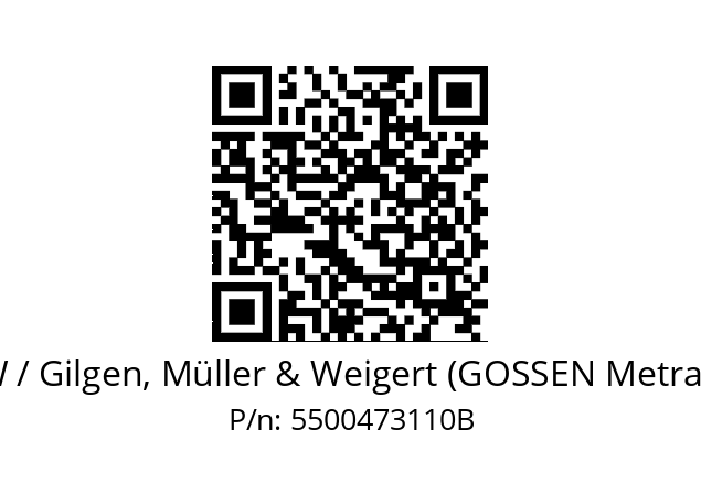   GMW / Gilgen, Müller & Weigert (GOSSEN Metrawatt) 5500473110B