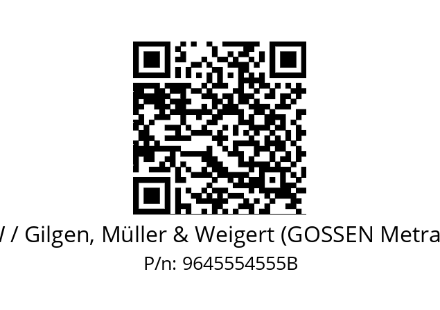   GMW / Gilgen, Müller & Weigert (GOSSEN Metrawatt) 9645554555B