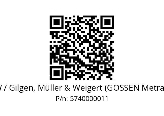   GMW / Gilgen, Müller & Weigert (GOSSEN Metrawatt) 5740000011