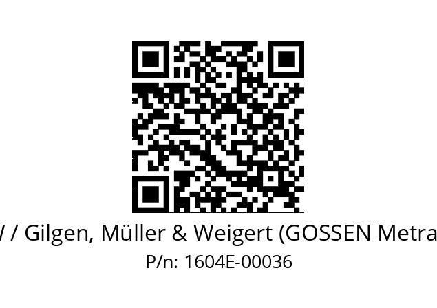   GMW / Gilgen, Müller & Weigert (GOSSEN Metrawatt) 1604E-00036