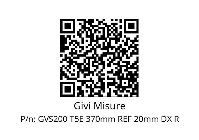   Givi Misure GVS200 T5E 370mm REF 20mm DX R