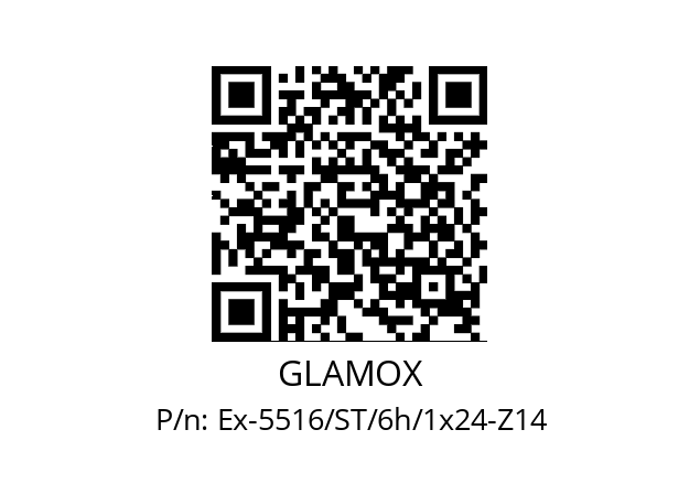   GLAMOX Ex-5516/ST/6h/1x24-Z14