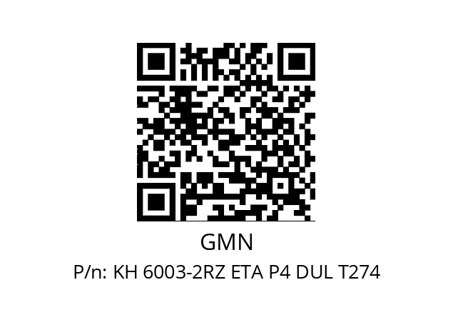   GMN KH 6003-2RZ ETA P4 DUL T274