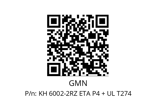   GMN KH 6002-2RZ ETA P4 + UL T274