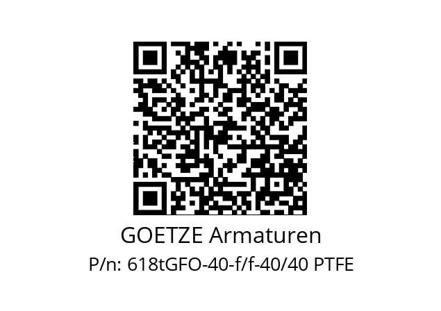   GOETZE Armaturen 618tGFO-40-f/f-40/40 PTFE