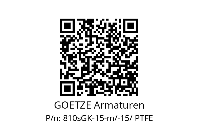   GOETZE Armaturen 810sGK-15-m/-15/ PTFE