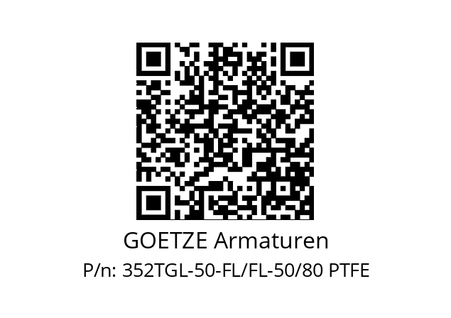   GOETZE Armaturen 352TGL-50-FL/FL-50/80 PTFE