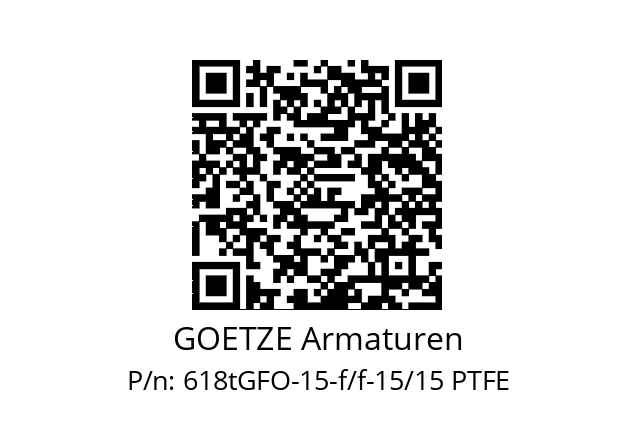   GOETZE Armaturen 618tGFO-15-f/f-15/15 PTFE