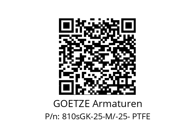   GOETZE Armaturen 810sGK-25-M/-25- PTFE