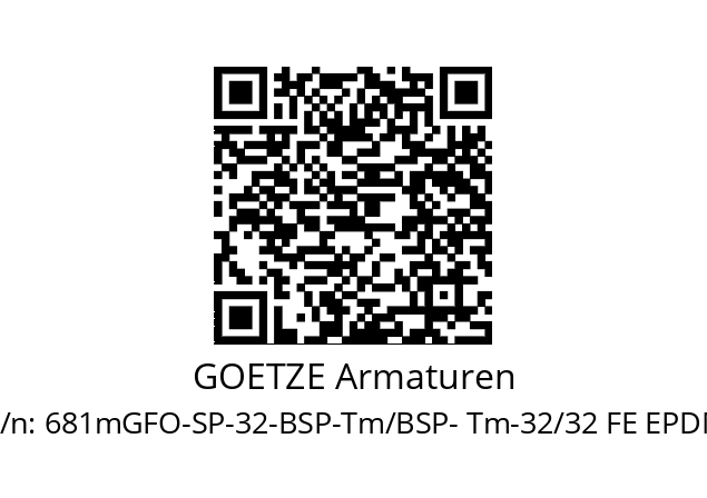   GOETZE Armaturen 681mGFO-SP-32-BSP-Tm/BSP- Tm-32/32 FE EPDM