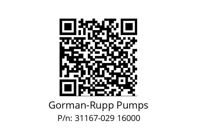   Gorman-Rupp Pumps 31167-029 16000