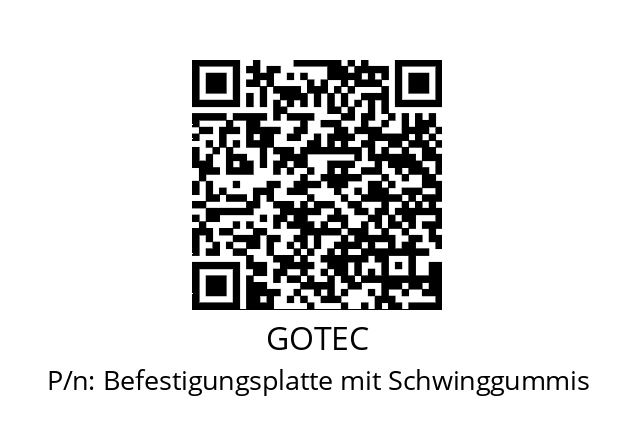   GOTEC Befestigungsplatte mit Schwinggummis