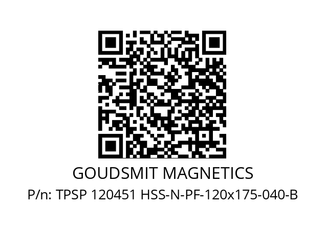   GOUDSMIT MAGNETICS TPSP 120451 HSS-N-PF-120x175-040-B