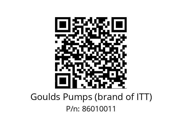   Goulds Pumps (brand of ITT) 86010011