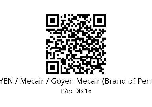  DB 18   GOYEN / Mecair / Goyen Mecair (Brand of Pentair) DB 18