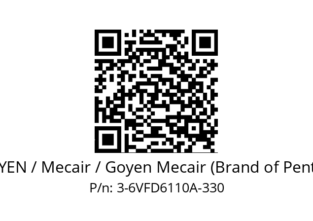   GOYEN / Mecair / Goyen Mecair (Brand of Pentair) 3-6VFD6110A-330