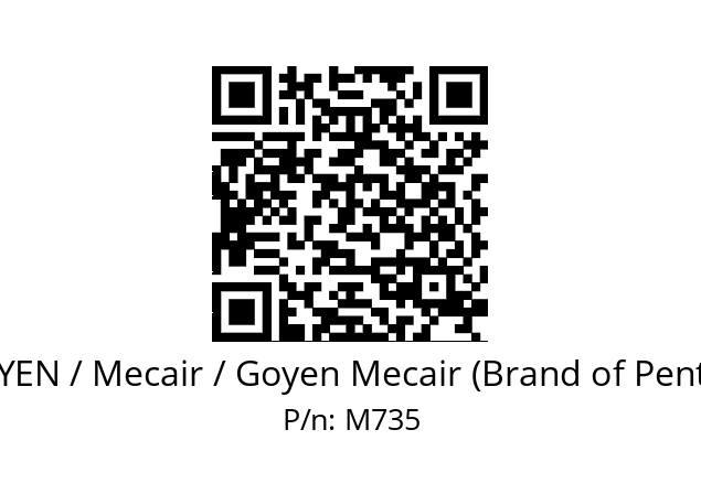   GOYEN / Mecair / Goyen Mecair (Brand of Pentair) M735